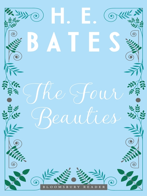 Title details for The Four Beauties by H.E. Bates - Available